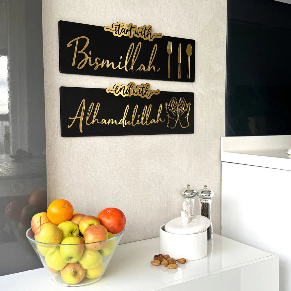 Start with Bismillah, End with Alhamdulillah